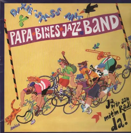 Papa binnes Jazz Band - Ja, wir san mit'm Radl da!