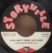Papa Bue's Viking Jazz Band - Schlafe, Mein Prinzchen / Wiegenlied