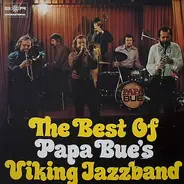 Papa Bue's Viking Jazz Band - The Best Of