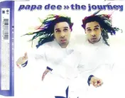 papa dee - The Journey/the Journey