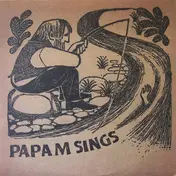 Papa M - Papa M Sings