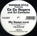 12inch Vinyl Single - Papasun Style Featuring Ce Ce Rogers And David Camacho - My Sweet Lord