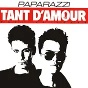 Paparazzi - Tant D'Amour