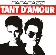 Paparazzi - Tant D'Amour