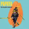 LP - Papaya - No Me Quiero Enamorar
