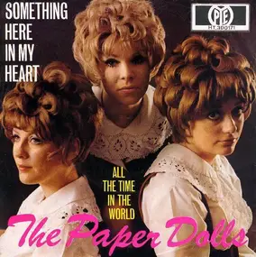 Paper Dolls - Something Here In My Heart