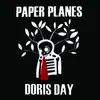 7'' - Paper Planes - Doris Day
