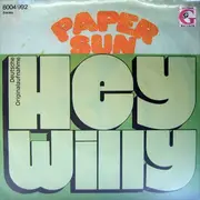 7inch Vinyl Single - Paper Sun - Hey Willy