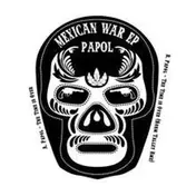 Papol - Mexican War Ep/norm Talley Rmx