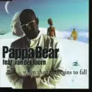 Pappa Bear - When the Rain Begins to Fall