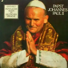 Papst Johannes Paul Ii - Papst Johannes Paul II