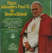 Papst Johannes Paul II. - in Deutschland
