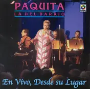 Paquita la del Barrio - En Vivo, Desde Su Lugar