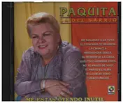Paquita la del Barrio - Me Estas Oyendo Inutil