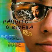 CD - Paquito D'Rivera - Big Band Time