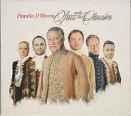 Paquito D'Rivera - Jazz Meets the Classics