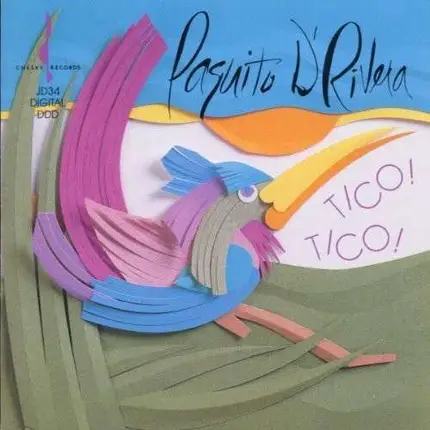 Paquito D'rivera - Tico! Tico!