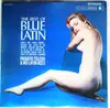 LP - Paquito Toledo & His Latin Aces - The Best Of Blue Latin
