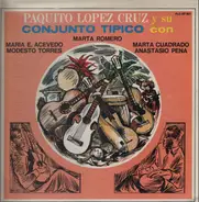 Paquito Lopez Cruz - y su Conjunto Tipico