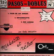 Par Emile DECOTTY et son Orchestre, Francis Baxter - Valses N°3 / Pasos-Dobles N°3