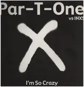 Par-T-One vs. INXS