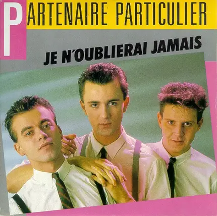 Partenaire Particulier - Je N'Oublierai Jamais