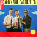 12inch Vinyl Single - Partenaire Particulier - Partenaire Particulier