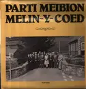 LP - Parti Meibion - Melin-Y-Coed