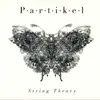 CD - Partikel - String Theory