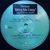 Partizan - Drive Me Crazy