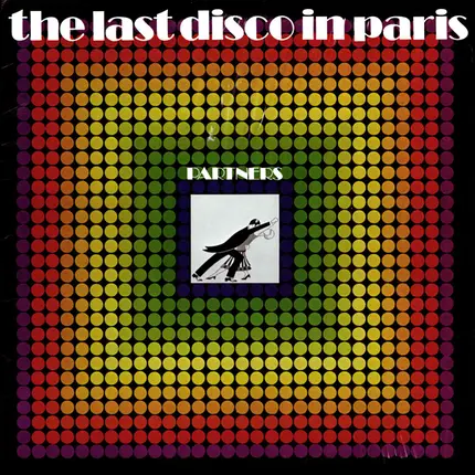 Partners - The Last Disco In Paris