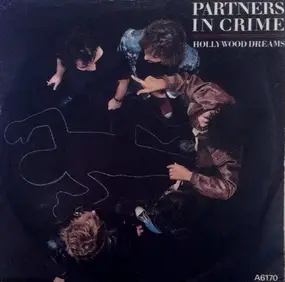 Partners In Crime - Hollywood Dreams