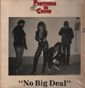 12inch Vinyl Single - Partners In Crime - No Big Deal - Original Press on 	Mutha Records