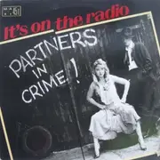 12inch Vinyl Single - Partners In Crime - It's On The Radio