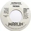7inch Vinyl Single - Partners - Love Meant To Be / Green Eyes