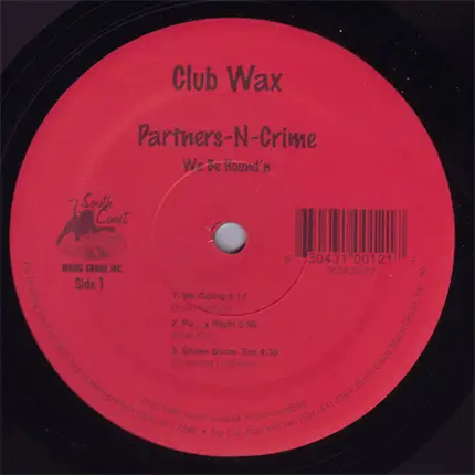 Partners-N-Crime - We Be Hound'n