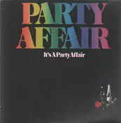 Party Affair - it's a party affair