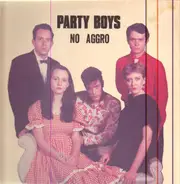 Party Boys - No Aggro