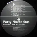 12'' - Party Muchachos - Mallorca - How Are U?? (Remix)