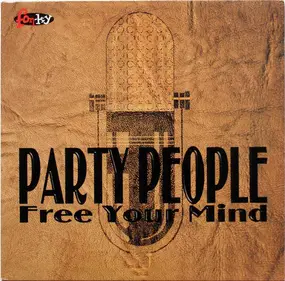 the party people - Free Your Mind
