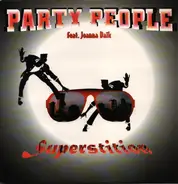 Party People - Superstition