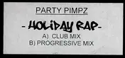 Partypimpz - Holiday Rap