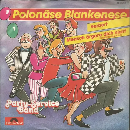 Party Service Band - Polonäse Blankenese / Herbert / Mensch Ärgere Dich Nicht