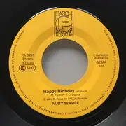 7inch Vinyl Single - Party Service - Happy Birthday