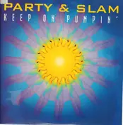 Party - Keep On Pumpin'