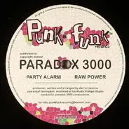 Paradox 3000 - Party Alarm