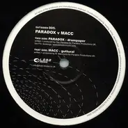 Paradox v Macc - Drumpaper / Guttural