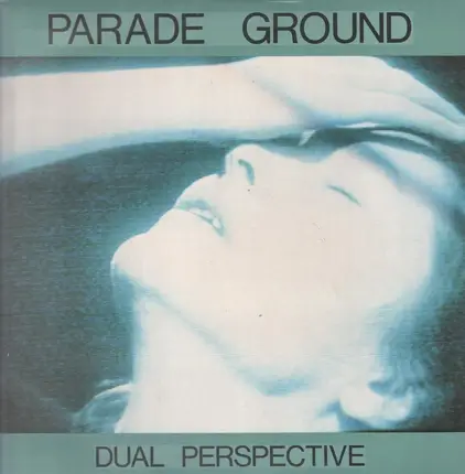 Parade Ground - Dual Perspective