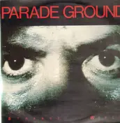 Parade Ground - Strange World