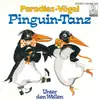 7inch Vinyl Single - Paradiesvögel - Pinguin-Tanz